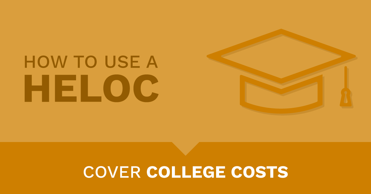 cover college costs with HELOC