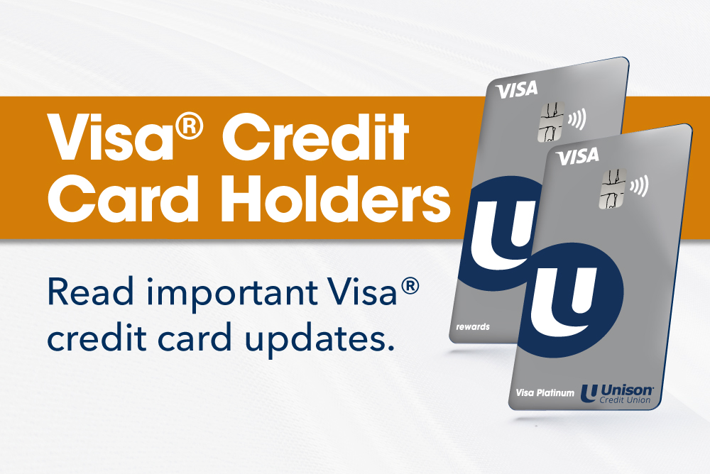 We have recently made the decision to change credit card processors to provide you with enhanced features and benefits like contactless payment options. These benefits required all cardholders to receive a brand-new Unison Credit Card. We are very excited about this new feature and the new design of our credit cards!